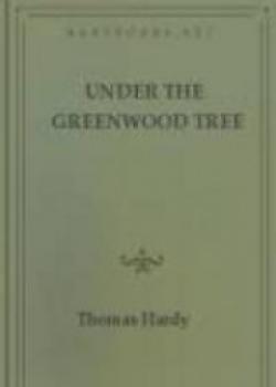 Under The Greenwood Tree