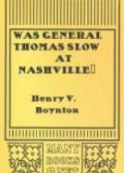 Was General Thomas Slow At Nashville?