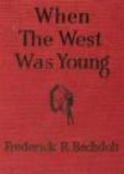 When The West Was Young
