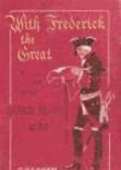 With Frederick The Great