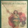 With Lee In Virginia: A Story Of The American Civil War