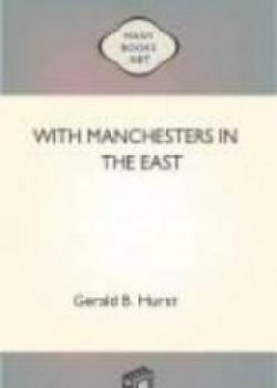 With Manchesters In The East