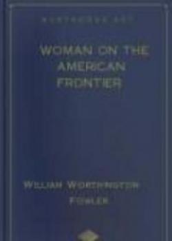 Woman On The American Frontier