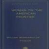 Woman On The American Frontier