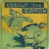 Wulf The Saxon