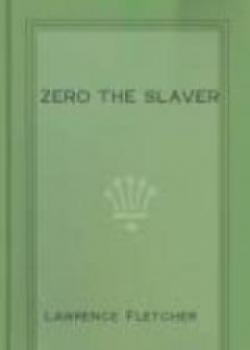 Zero The Slaver